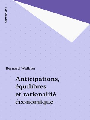cover image of Anticipations, équilibres et rationalité économique